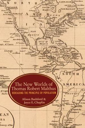 The New Worlds of Thomas Robert Malthus: Rereading the Principle of Population image number 0