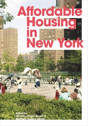 Affordable Housing in New York: The People, Places, and Policies That Transformed a City image number 0