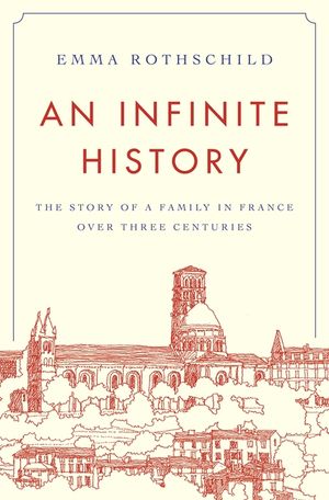 An Infinite History: The Story of a Family in France Over Three Centuries image number 0