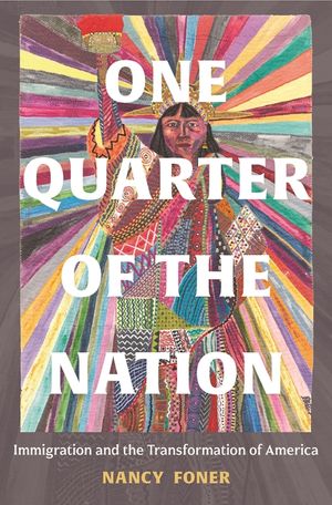 One Quarter of the Nation: Immigration and the Transformation of America image number 0