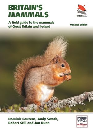 Britain's Mammals Updated Edition: A Field Guide to the Mammals of Great Britain and Ireland image number 0