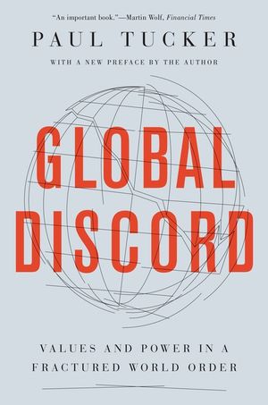 Global Discord: Values and Power in a Fractured World Order image number 0