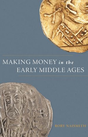 Making Money in the Early Middle Ages image number 0