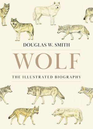 Wolf: The Illustrated Biography image number 0