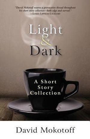Light & Dark: A Short Story Collection image number 0