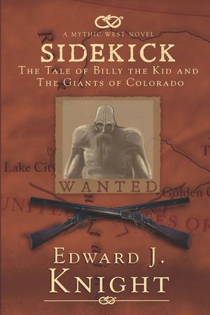 Sidekick: The Tale of Billy the Kid and the Giants of Colorado image number 0