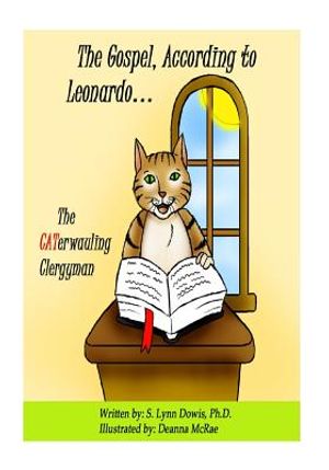 The Gospel According to Leonardo.... the Caterwauling Clergyman! image number 0