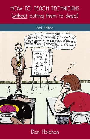 How to Teach Technicians (without putting them to sleep!) 2nd Edition image number 0