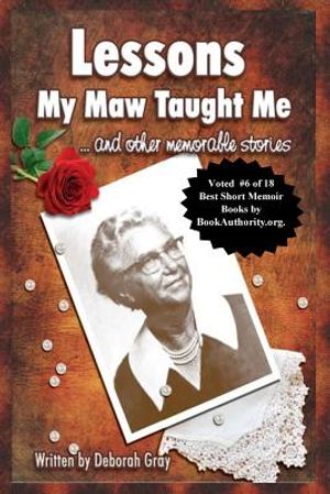 Lessons My Maw Taught Me: and Other Memorable Stories image number 0