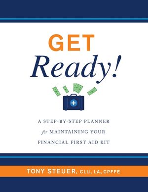 Get Ready!: A Step-by-Step Planner for Maintaining Your Financial First Aid Kit image number 0