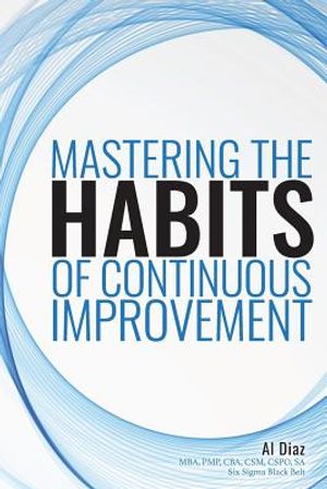 Mastering the Habits of Continuous Improvement image number 0