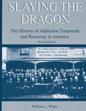 Slaying the Dragon: The History of Addiction Treatment and Recovery in America image number 0