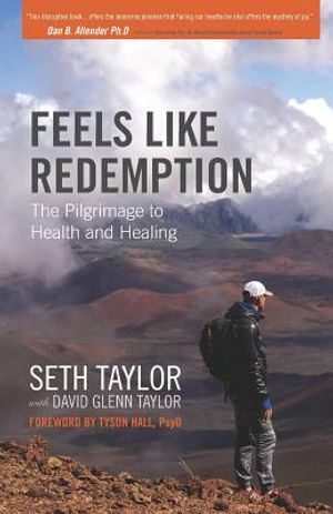Feels Like Redemption: The Pilgrimage to Health and Healing image number 0