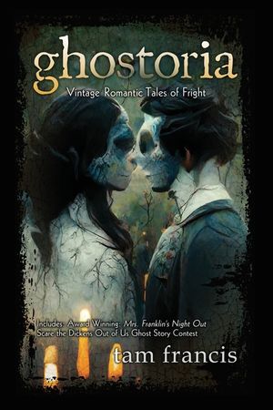 Ghostoria: Vintage Romantic Tales of Fright image number 0