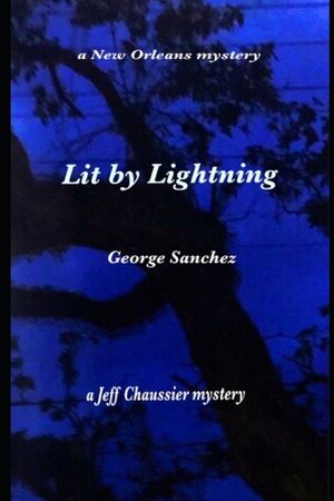 Lit By Lightning: A New Orleans Mystery image number 0