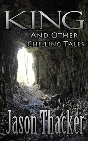 King and Other Chilling Tales image number 0