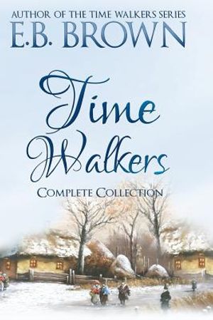 Time Walkers: The Complete Collection image number 0