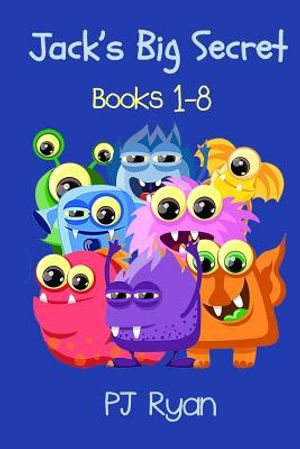 Jack's Big Secret: Books 1-8 (a fun short story series for children ages 8-10) image number 0