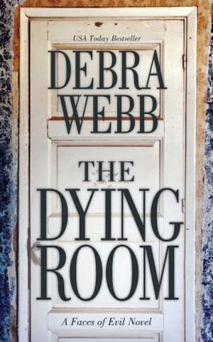 The Dying Room: A Faces of Evil Novel image number 0