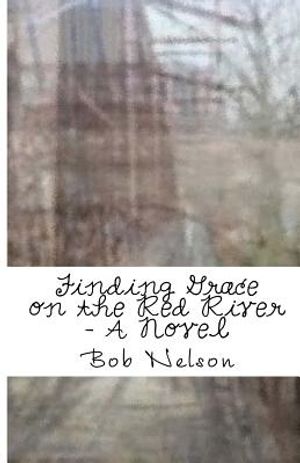 Finding Grace on the Red River image number 0