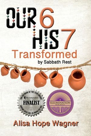 Our 6 His 7: Transformed by Sabbath Rest image number 0