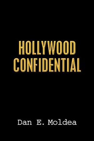 Hollywood Confidential: A True Story of Wiretapping, Friendship, and Betrayal image number 0