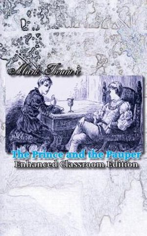 Mark Twain's The Prince and the Pauper - Enhanced Classroom Edition image number 0