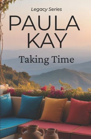 Taking Time (Legacy Series, Book 4) image number 0