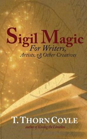 Sigil Magic: for Writers and Other Creatives image number 0