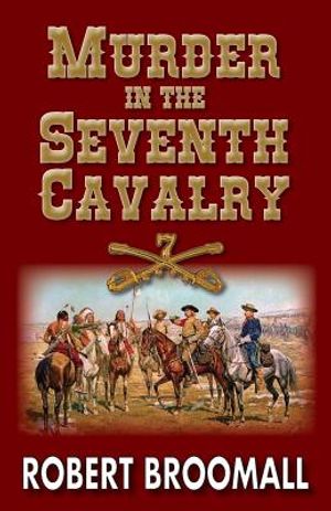 Murder in the Seventh Cavalry image number 0