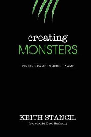 Creating Monsters: finding fame in Jesus' name image number 0