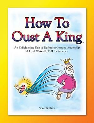 How To Oust A King image number 0