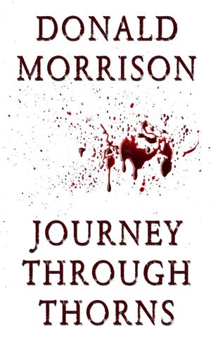 Journey Through Thorns image number 0