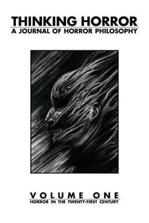 Thinking Horror Volume 1: A Journal of Horror Philosophy image number 0