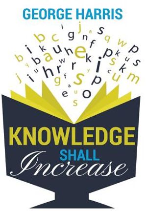 Knowledge Shall Increase image number 0