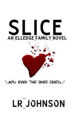Slice: And Even the Skies Cried image number 0