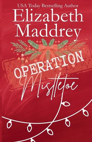 Operation Mistletoe image number 0