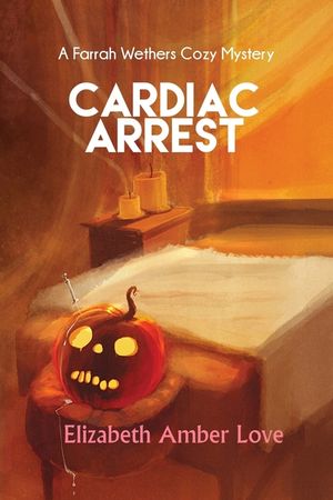 Cardiac Arrest: A Farrah Wethers Mystery (Book 1) image number 0