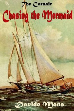 The Corsair: Chasing the Mermaid image number 0