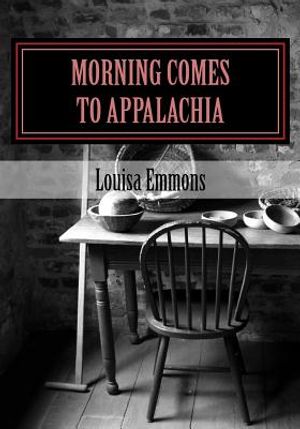 Morning Comes to Appalachia image number 0