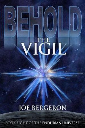 Behold the Vigil image number 0
