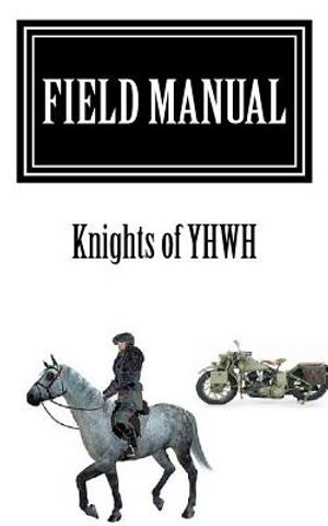 Field Manual: Knights of YHWH image number 0
