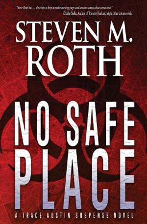 No Safe Place: A Trace Austin Suspense Thriller image number 0
