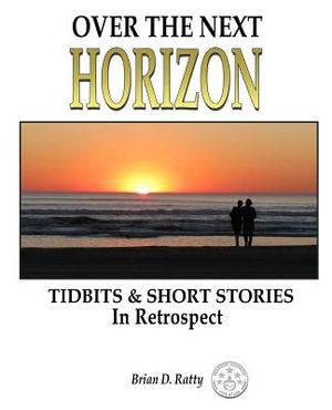 Over the Next Horizon: In Retrospect image number 0