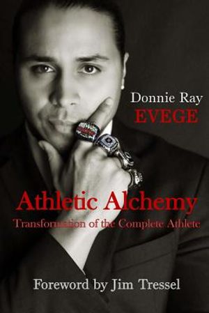 Athletic Alchemy: Transformation of the Complete Athlete image number 0