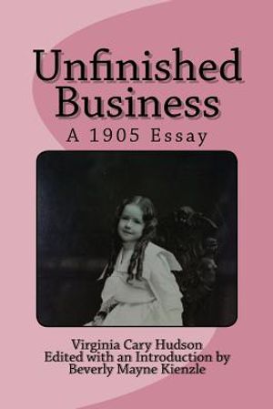 Unfinished Business: A 1905 Essay image number 0