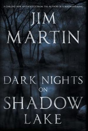 Dark Nights On Shadow Lake image number 0