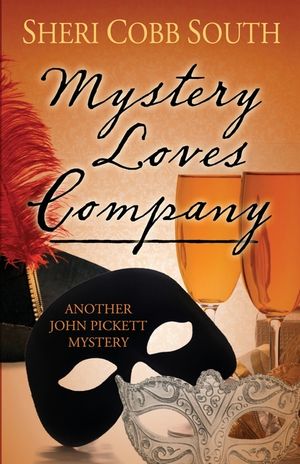 Mystery Loves Company: Another John Pickett Mystery image number 0