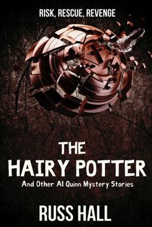 The Hairy Potter: And Other Al Quinn Mystery Stories image number 0