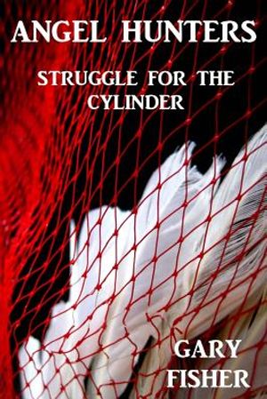 Angel Hunters - Struggle for the Cylinder image number 0